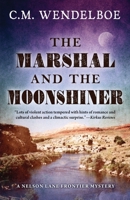 The Marshal and the Moonshiner 1645995275 Book Cover