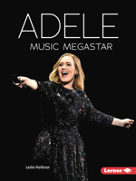 Adele: Music Megastar 1728476585 Book Cover