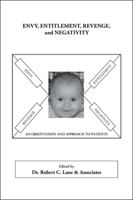 Envy, Entitlement, Revenge, and Negativity 1425127290 Book Cover