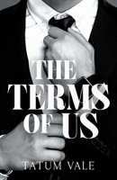 The Terms of Us (Under Contract) B0GJQ2L3JY Book Cover