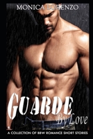 Guarded By Love 1678778729 Book Cover