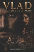 Vlad, Son of the Dragon B0HC3SJKW4 Book Cover