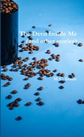 The Devil Inside Me (and other stories) 0359434002 Book Cover