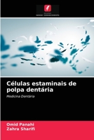 Células estaminais de polpa dentária: Medicina Dentária 6204053604 Book Cover