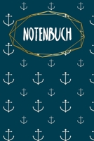Notenbuch: Notenheft fr Schler und Studenten - Halte deinen Fortschritt im Auge - A5 - 120 Seiten - Motiv: Anker 166052220X Book Cover