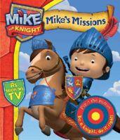 Mike the Knight: Mike's Missions: A Novelty Sound Book 0857075934 Book Cover