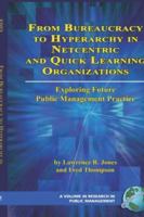 From Bureaucracy to Hyperarchy in Netcentric and Quick Learning Organizations 1593116055 Book Cover