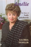 Amelie: The Story of Lady Jakobovits 0853033404 Book Cover