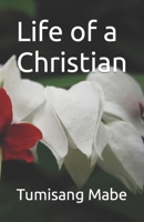 Life of a Christian B0C9KMFQ8F Book Cover