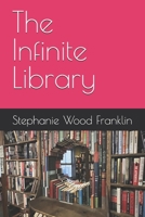 The Infinite Library B0GVZYZJPS Book Cover