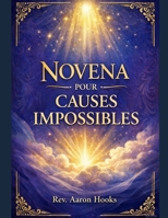 Neuvaine pour les cas insolubles: Un livret de dévotion catholique traditionnel de neuf jours (French Edition) B0GFTSXWBM Book Cover