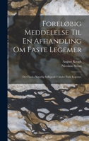 Foreløbig Meddelelse Til En Afhandling Om Faste Legemer: Der Findes Naturlig Indlejrede I Andre Faste Legemer 1018339086 Book Cover