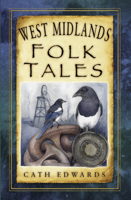 West Midlands Folk Tales 0750985399 Book Cover