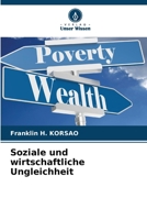 Soziale und wirtschaftliche Ungleichheit (German Edition) 6208586410 Book Cover