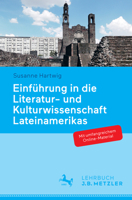 Einführung in Die Literatur- Und Kulturwissenschaft Lateinamerikas: Schwerpunkt Hispanoamerika 3476026574 Book Cover