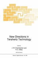 New Directions in Terahertz Technology (NATO Science Series E: (closed)) 0792345371 Book Cover
