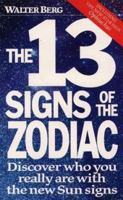 The 13 Signs of the Zodiac 0722532547 Book Cover