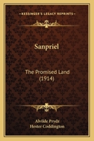Sanpriel: The Promised Land 0548854157 Book Cover