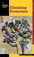 Climbing: Protection 1493009834 Book Cover