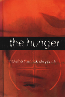 The Hunger 1895681162 Book Cover