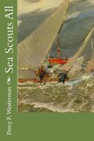 Sea Scouts All 1720416389 Book Cover