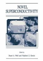 Novel Superconductivity 1461290767 Book Cover