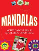 mandalas: actividades para el equilibrio emocional 1545468249 Book Cover