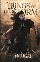 Wings of the Storm : A Tale of Bone and Steel - Three 1734549629 Book Cover