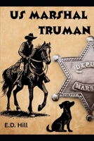 US Marshal Truman B0FMPWH9CL Book Cover