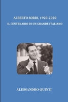 Alberto Sordi, 1920-2020 - Il Centenario di un grande italiano (Italian Edition) B088VRPS3J Book Cover