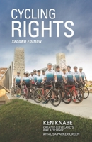 Cycling Rights: Second Edition 1633855090 Book Cover