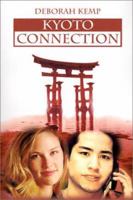 Kyoto Connection 0759664196 Book Cover