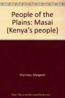 People of the Plains: Masai (Kenya's people) 0237508931 Book Cover