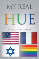 My Real Hue 1635688353 Book Cover
