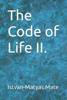The Code of Life II. B0H6WKCC6J Book Cover