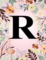 R: Monogram Initial Letter R Notebook College Ruled Journal Gift for Women and Girls 1708108432 Book Cover