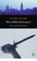 Who Killed Zebedee? 1843910195 Book Cover