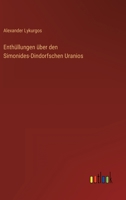 Enthüllungen über den Simonides-Dindorfschen Uranios 3368013807 Book Cover