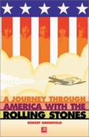 S.T.P.: A Journey Through America With The Rolling Stones 0306811995 Book Cover