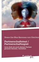 Partnerschaftstest / Partnerschaftsspiel: lerne dich als auch deinen Partner genauer kennen, verstehen (German Edition) 3710308194 Book Cover
