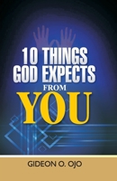 10 Things God Expects from You: A Christian's Guide to walking with God 9789740190 Book Cover