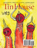 Tin House: Wild 0985786914 Book Cover