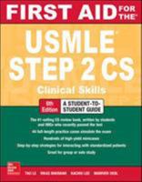 First Aid for the USMLE Step 2 CS 0071470581 Book Cover