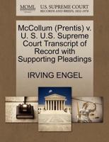 McCollum (Prentis) v. U. S. U.S. Supreme Court Transcript of Record with Supporting Pleadings 1270583220 Book Cover