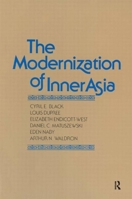 The Modernization of Inner Asia 0873327799 Book Cover