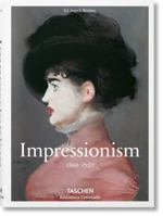 La peinture impressionniste (1860-1920) 383655710X Book Cover