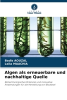 Algen als erneuerbare und nachhaltige Quelle 6209134955 Book Cover