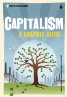 Introducing Capitalism: Graphic Guide (Introducing (Graphic Guides)) 1848310552 Book Cover