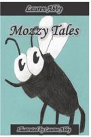 Mozzy Tales 1091158339 Book Cover