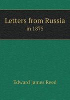 Letters From Russia in 1875 1141816083 Book Cover